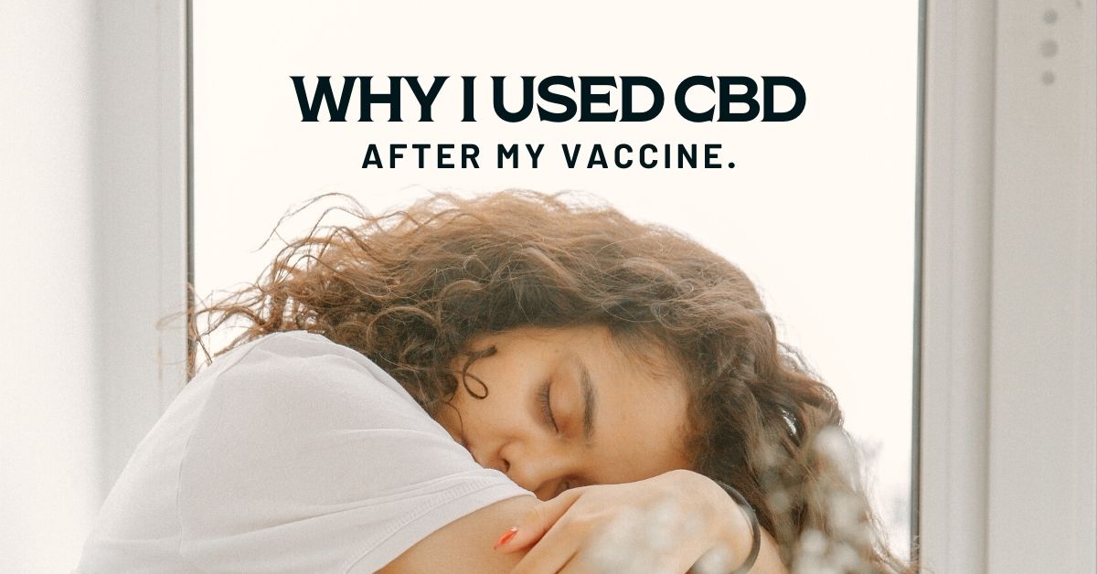 CBD After Vaccine